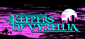 Keepers Of Vyrellia