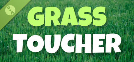 Grass Toucher Demo