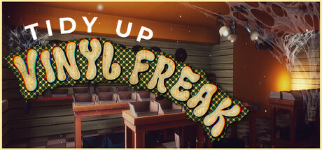 Vinyl Freak: Tidy Up — Steam header