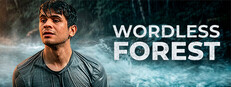 言葉なき森 Wordless Forest