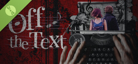 Off the Text - Demo Track