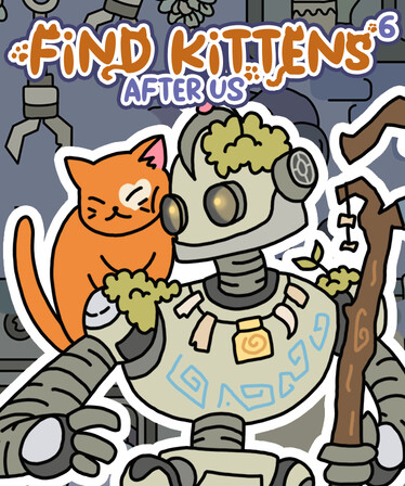 FIND KITTENS 6: After us