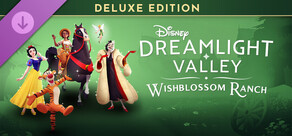 Disney Dreamlight Valley: Wishblossom Ranch — Deluxe Edition