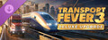 Transport Fever 3: Deluxe Upgrade