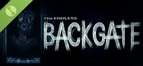 The ENDLESS BACKGATE Demo