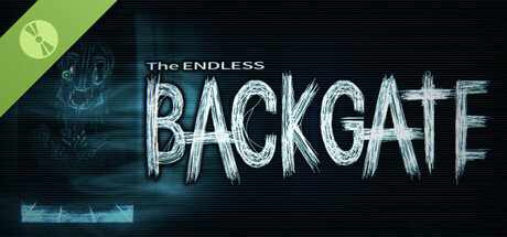The ENDLESS BACKGATE Demo