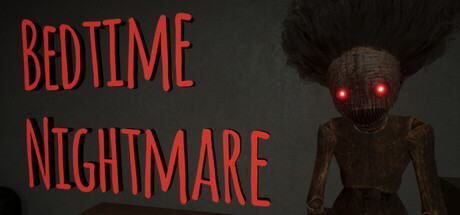 Bedtime Nightmare