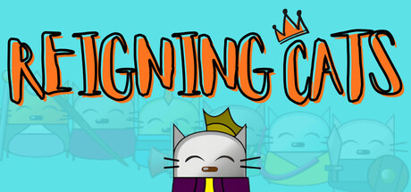 Reigning Cats