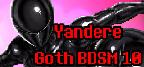 Yandere Goth BDSM 10 — Steam header