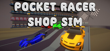 Pocket Racer Shop Sim on Steam