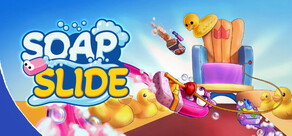 Soap Slide