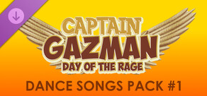 Captain Gazman Day Of The Rage - Dance Songs Pack 01