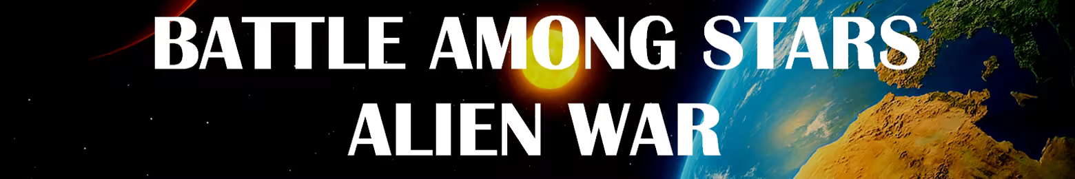 Battle Among Stars - Alien War