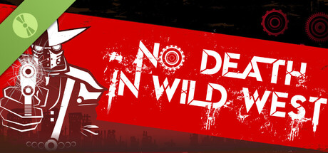No Death In Wild West Demo