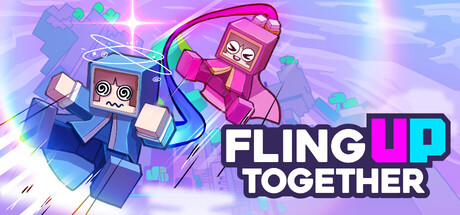 FLING UP TOGETHER