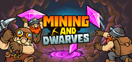 采矿与矮人 Build.24979142(Mining and Dwarves)免安装中文版