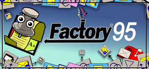 Factory 95