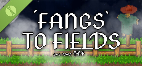 Fangs to Fields Idle Demo