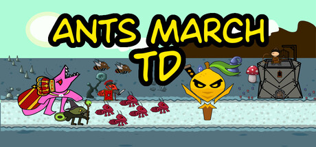 Ants March TD