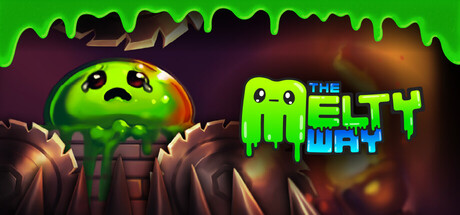 The Melty Way