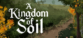 A Kingdom of Soil