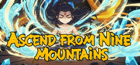 Ascend From Nine Mountains