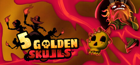 5 Golden Skulls