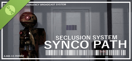 SYNCO PATH: SECLUSION SYSTEM Demo