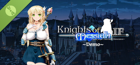 Knights of Messiah IF: Castle in an Alternate Dimension Demo