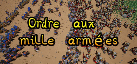 Ordre aux mille armées