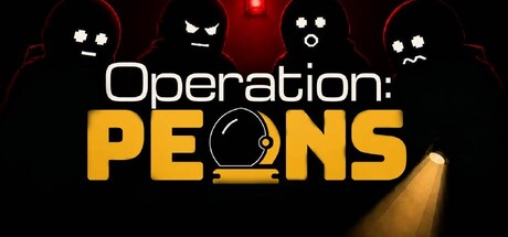 Operation: Peons