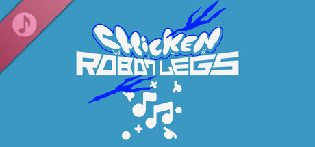 Chicken with Robot Legs Soundtrack