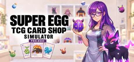 Super Egg & TCG Shop Simulator: Prologue — Steam header