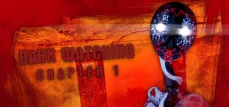 Dark Watching Chapter 1 