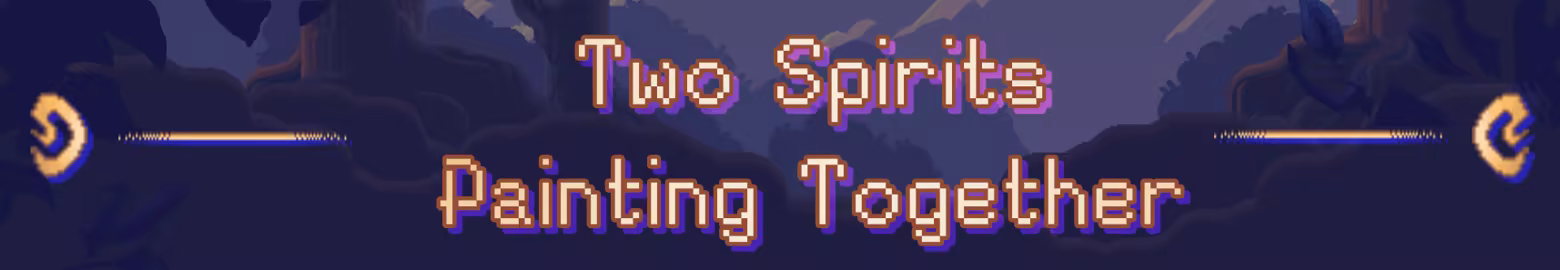 Two Spirits Painting Together