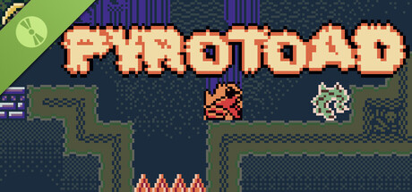 Pyrotoad Demo