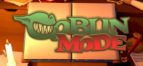 Goblin Mode