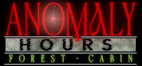 Anomaly Hours: Forest Cabin — Steam header
