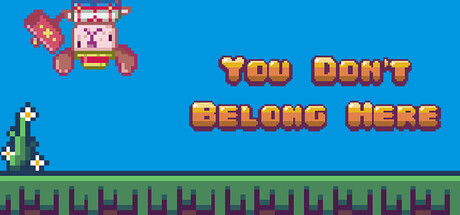 You Don't Belong Here
