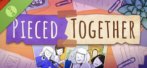 Pieced Together Demo