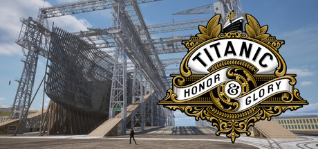 Titanic: Honor & Glory