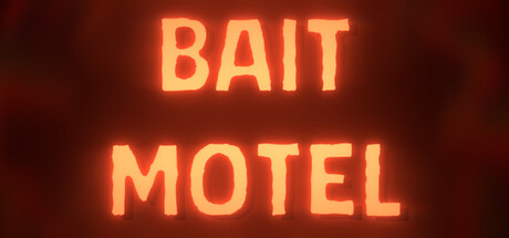Bait Motel