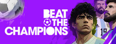 Beat The Champions — Steam