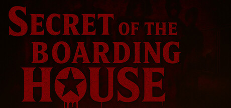 Secret Of The Boarding House