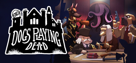 Dogs Playing Dead — Steam header