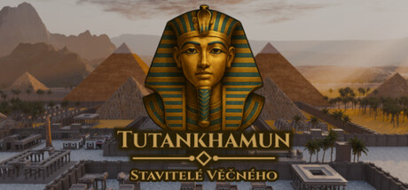 Tutankhamun – Builders of the Eternal
