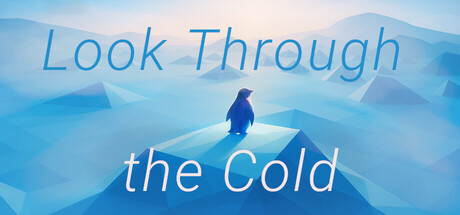 Look Through the Cold