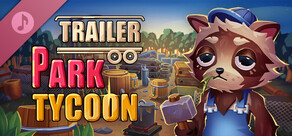 Trailer Park Tycoon: Raccoon Ranch Soundtrack