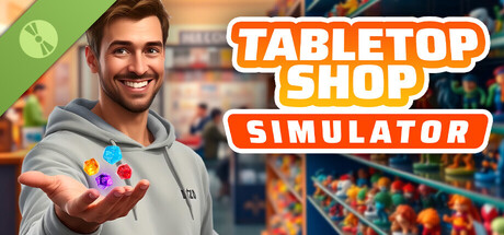 Tabletop Shop Simulator Demo