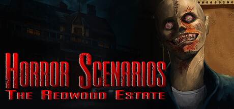 Horror Scenarios: The Redwood Estate